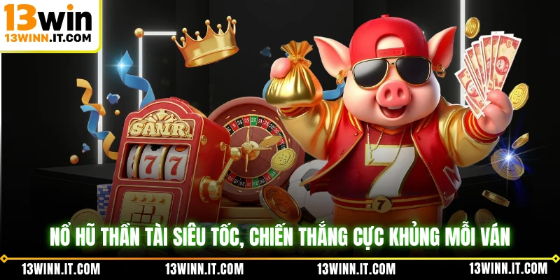 Nổ Hũ Thần Tài